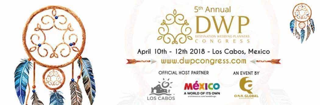 The World's Best Wedding Planners Are Heading Down to Los Cabos And You Should Too!